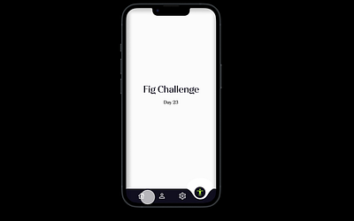 Fig Challenge Day 23 animation design ui uidaily1 ux ui ux vector