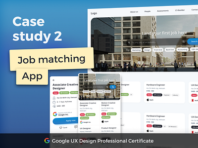 [Google UX Course] Case Study 2 - Job Matching App app design case study coursera design thinking google certificate job finding job matching project search job ux research web design