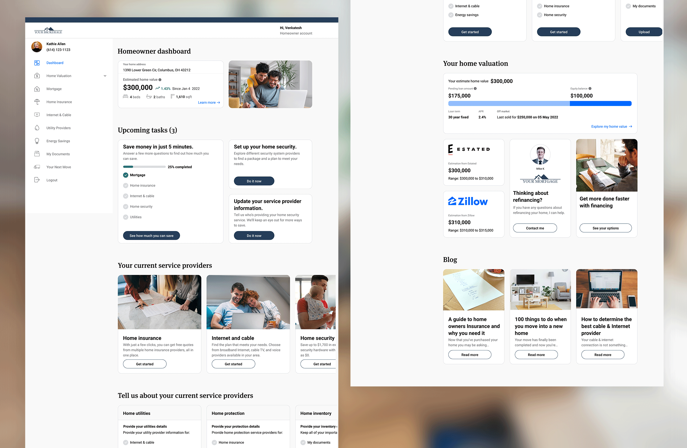 Homeowner dashboard brokerage dashboard estated estimation home home loan home value homeowner loan mortgage owner property property cost refinancing save money ui valuation white labelling zillow