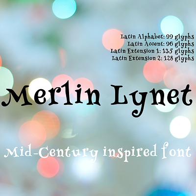 Merlin Lynet font font fonts mid century mid century modern typeface typography