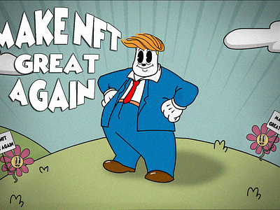 Make NFT great again 30th art cartoon design disneystyle nft oldschool president trump usa