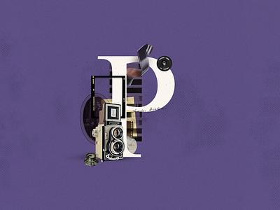 P - Photography 36daysoftype analogue camera collage collage art collage digital collage maker collageart design film graphic graphicdesign illustration letter lettering p photography type typo vintage