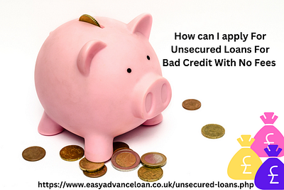 Unsecured loans for bad credit with no feed unsecured loan