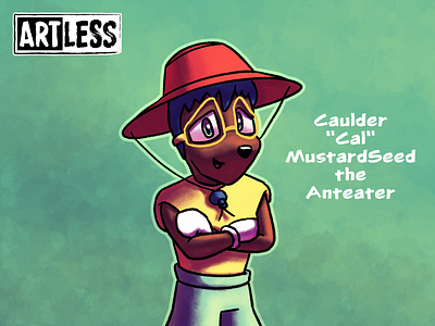 Caulder “Cal” MustardSeed the Anteater |Meet the Cast of ARTLESS art artless awesome cal cal mustardseed cartoon caulder mustardseed character comic design digital fun illustration jesus loves you!!! meet the cast original style stylized the mustard seed life webcomic