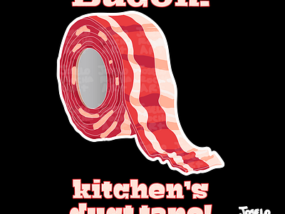 Funny Food Shirt : Bacon! Kitchen's Duct Tape! chef food fun food jokes