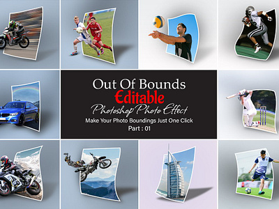 Out of Bounds Photoshop Photo Effect 3d abstract animation bounds branding design effect graphic design logo motion graphics mrikhokon out of photo photo effect photoshop photoshop action photoshop photo ui