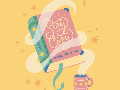 Stay Cosy Book Illustration book bookworm cosy cute fun homey illustration lettering magical procreate typography winter