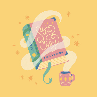 Stay Cosy Book Illustration book bookworm cosy cute fun homey illustration lettering magical procreate typography winter