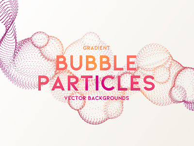 Gradient Particle Bubble Shape Backgrounds background bubble bubble particle decorative futuristic gradient minimalist modern particle particles tech futuristic technology vector wallpaper wave
