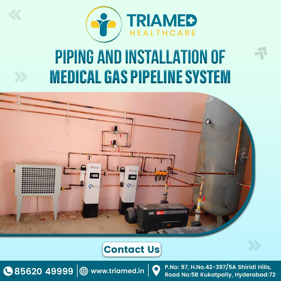 Best Medical Gas Pipeline System Services in Hyderabad TRIAMED by