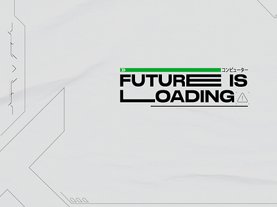 Future is loading wallpaper cyberpunk design future futuristic graphic design stretched text typography