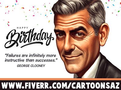 Happy Birthday George Clooney american actor art artist caricature cartoon cartoon picture cartoon portrait cartoonsaz character design design drawing fiverr george clooney happy birthday illustration nft