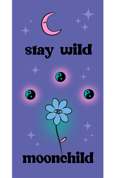 Stay Wild - Bright Colorful Poster bold design flat graphic design illustration illustrator minimal typography vector