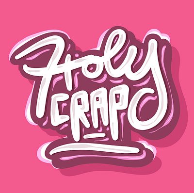 Holy Crap alphabet branding calligraphy crap design graffiti graphic design holy illustration lettering logo procreate sketch streetart typography