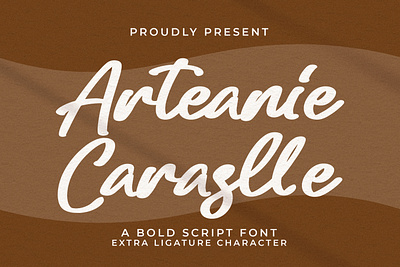 Arteanie Caraslle - Bold Script Font calligraphy