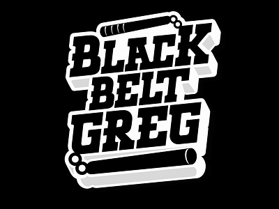 Black Belt Greg Logotype 3d branding classic design dj funk graphic design hiphop illustration logo logotype martial music serif street typography urban vector weapon