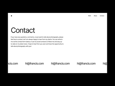 Francis — Framer Template animation clean contact contact page design email form logo minimal navbar navigation photographer photography portfolio scrolling typography ui user experience user interface web agency