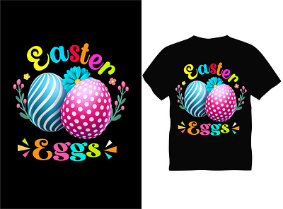 Easter Eggs Typography T shirt Design best design best t shirt design easter eggs graphic design illustration t shirt typography vector