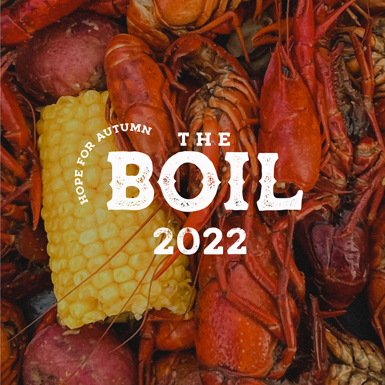 Hope for Autumn Crawfish Boil by Savannah Meek on Dribbble