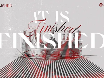 It Is Finished branding celebration church design easter graphic design jesus layout ministry photoshop religious sermon title typography