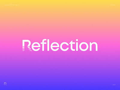 R - Reflection. 36 Days of Type. Day 18 36 says of type ai blockchain branding challenge crypto defi futuristic gradient icon identity lettering logo medtech neuronet nft retro tech type typography