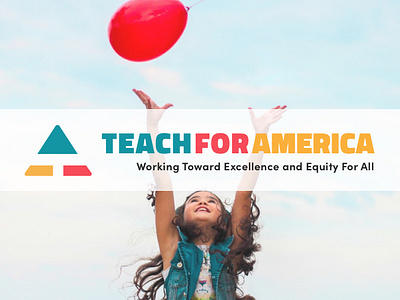 #98 Teach For America brand identity branding colorful daily 100 daily 100 challenge design education graphic design logo logo design logo identity minimal non profit rebrand rebranding teach for america