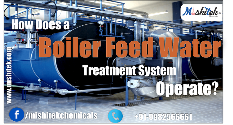 how-does-a-boiler-feed-water-treatment-system-operate-by-mishitek