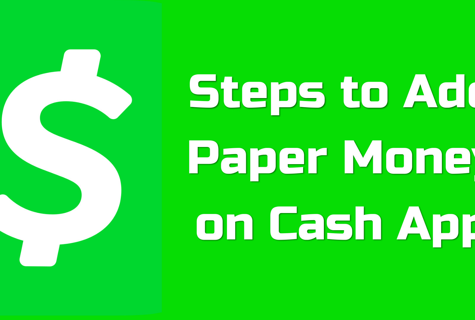 how-do-i-add-paper-money-to-the-cash-app-by-just-tech-on-dribbble