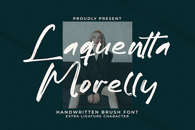 Laquentta Morelly - Handwritten Brush Font grunge