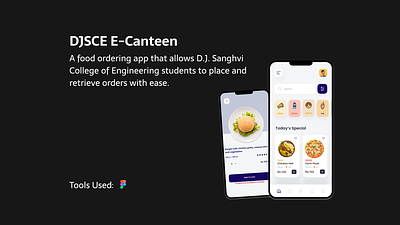E-Canteen (Food Ordering App) app bar app design canteen case study design designing e canteen favourites figma order ui uiux ux uxui