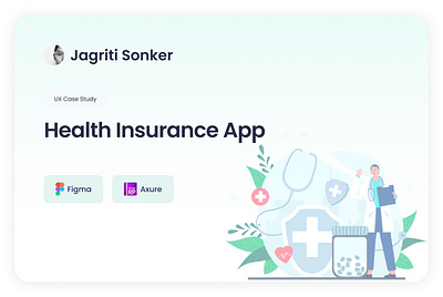 Health Insurance App case study design design thinking illustration portfolio prototype ui user experience ux ux research