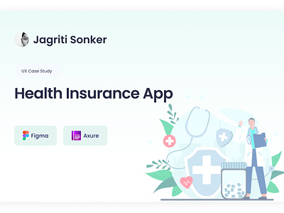 Health Insurance App case study design design thinking illustration portfolio prototype ui user experience ux ux research