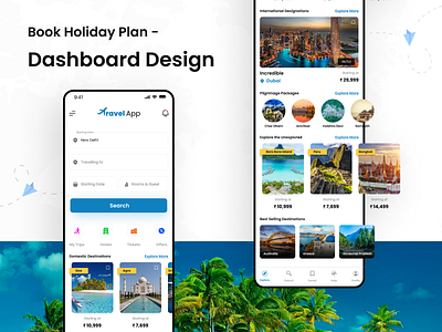 Travel App - Dashboard Design creativity designthinking holidayplan homescreen inspiratiindesign mobile app productivity traveldestinations travelling ui uiux userexperience userinterface ux
