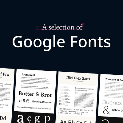 A selection of Google Fonts design figma typography ui