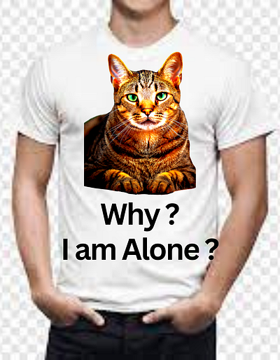 T-Shirt Design-Why ? I am Alone. best seller t shirt brand t shirt classical t shirt hot seller t shirt love t shirt mens t shirt new t shirt nice t shirt stylish t shirt t shirt t shirt design t shirts top t shirt womens t shirt