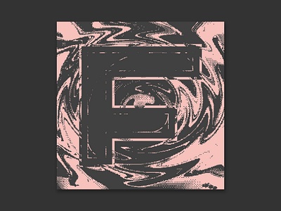 36DaysOfType - 2021 - F 36 days of type album album art album cover custom type dithering experimental graphic design pink texture typographic typography