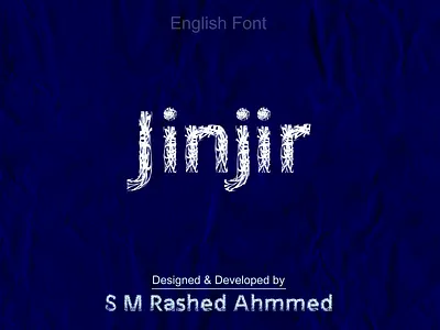 English Font Jinjir arab font bangladeshi font best english font branding cool english font english font font font deisgn font developing graphic design icon design illustration islamic font jinjir jinjir font onnorokom font popular font typography ui vector