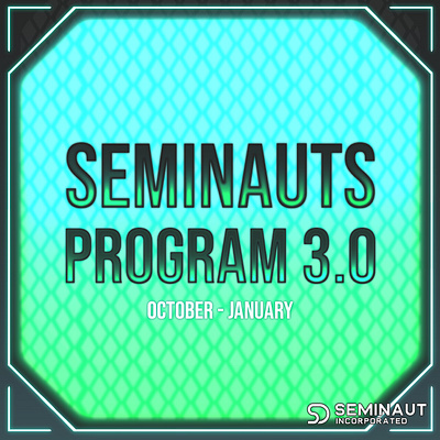 Seminaut Program 3.0 branding graphic design illustration layout design marketing neon text hierarchy typography