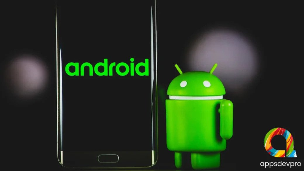 the-advantages-of-an-android-app-for-your-company-appsdevpro-by-sofia