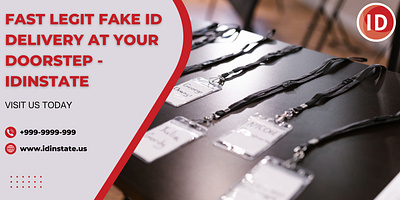 Fast Legit Fake Id Delivery At Your Doorstep - Idinstate bestfakeid branding buynoveltyid fake idinstate legitfakeid