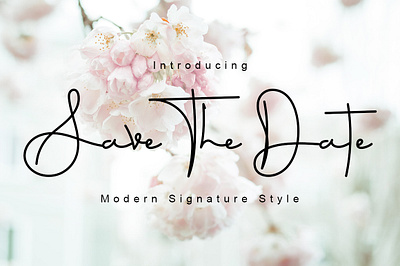 Save The Date Signature Style branding calligraphy casual elegant fashion fonts graphic design handwritten instagram lettering logo logotype modern monoline save the date script signature stylish wedding