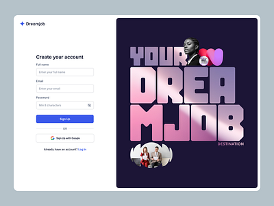 Dreamjob - Sign up page clean create account figma form google auth log in login minimal registration sign in signin signup split screen ui user interface web design