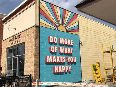 Do More Of What Makes You Happy! 3d colorful fun handlettering happy illustration lettering mural painting retro sun