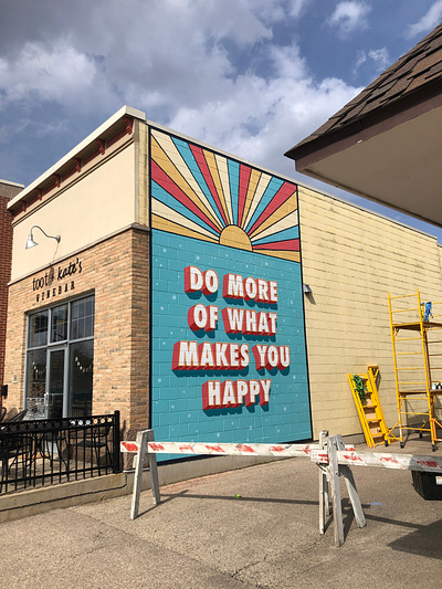 Do More Of What Makes You Happy! 3d colorful fun handlettering happy illustration lettering mural painting retro sun