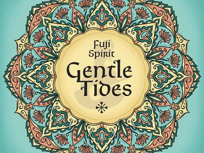Fuji Spirit Gentle Tides album cover art artwork colorful divine god graphic design illustration mandala mandala art music music art sacred zen