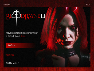 Pre-Order — Daily UI #075 bloodrayne bloodrayne 3 challenge daily daily ui daily ui 075 dailyui dailyui 075 dailyui075 game games pre order ui ux vampire