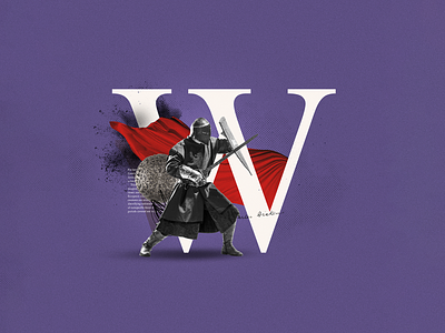 W - Warrior 36daysoftype ancient china collage collage art collage digital collage maker collageart design dust flag graphic graphicdesign illustration medieval old red sword type warrior