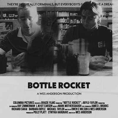 Bottle Rocket - Wes Anderson, Poster Design cinema design distressed graphic design illustration movie graphics movie poster paper retro rough wes anderson