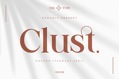 Clust - Modern Serif Elegant beauty canva classic classy decorative fancy fashion feminine font jewelry luxury magazine modern retro serif stylish trend trendy typeface vintage