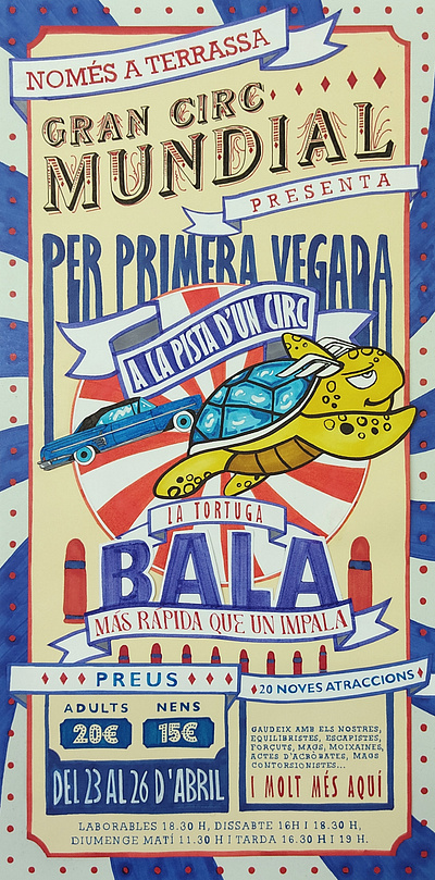 La tortuga bala más rápida que un impala circo graphic design handmade poster design vintage